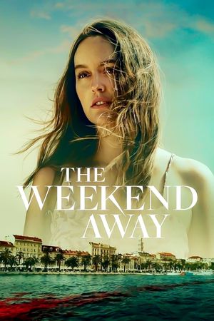 The Weekend Away's poster