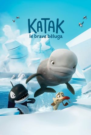 Katak: The Brave Beluga's poster