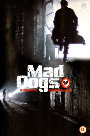 Mad Dogs's poster