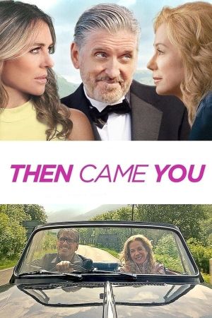 Then Came You's poster