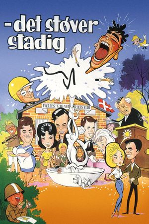Det støver stadig's poster