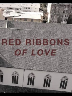 Red Ribbons of Love's poster