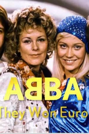 ABBA: How they won Eurovision's poster