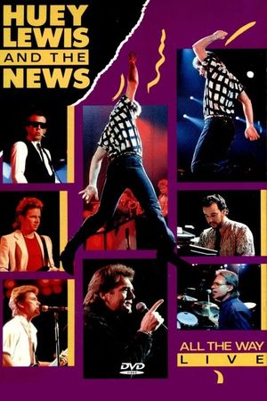 Huey Lewis and the News - All the Way Live's poster