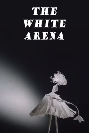 The White Arena's poster