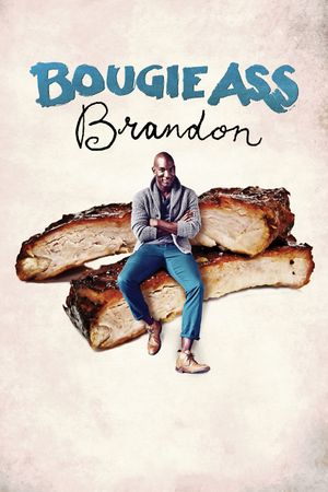 Bougie Ass Brandon's poster