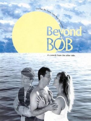 Beyond Bob's poster