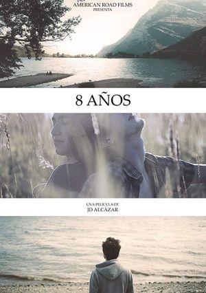 8 Years's poster