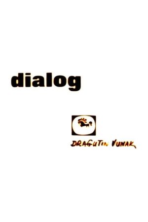 Dialogue's poster