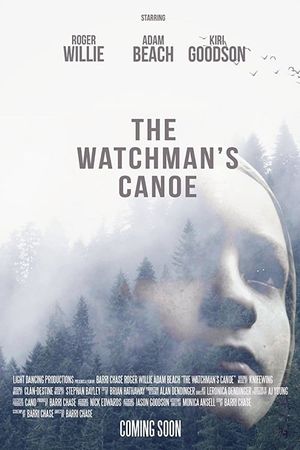 The Watchman's Canoe's poster image