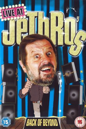 Jethro: Live at Jethro's - Back of Beyond's poster