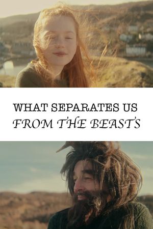 What Separates Us From The Beasts's poster