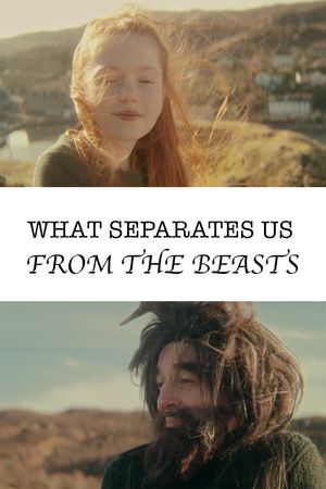 What Separates Us From The Beasts's poster image