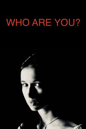 Who Are You?'s poster