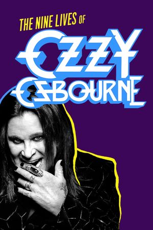 Biography: The Nine Lives of Ozzy Osbourne's poster