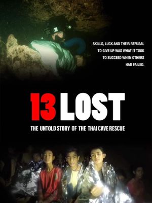 13 Lost: The Untold Story of the Thai Cave Rescue's poster