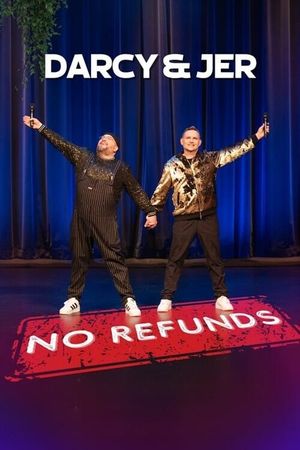 Darcy & Jer: No Refunds's poster