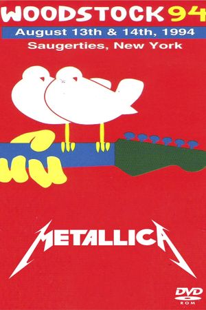 Metallica: Woodstock '94's poster