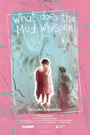 What Does the Mud Whisper's poster