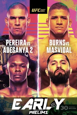 UFC 287: Pereira vs. Adesanya 2's poster