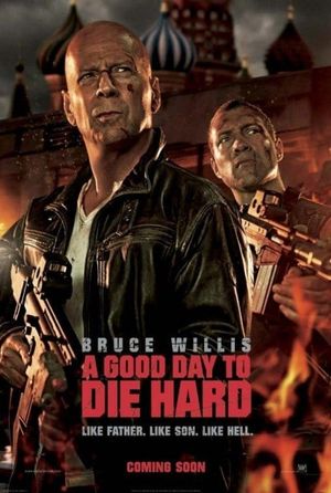 A Good Day to Die Hard's poster