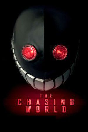 The Chasing World's poster
