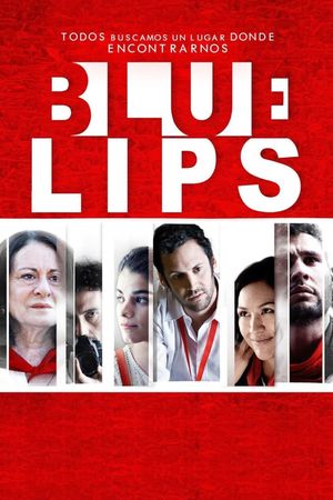 Blue Lips's poster