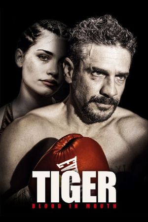 Tiger, Blood in the Mouth's poster