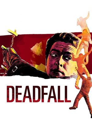 Deadfall's poster