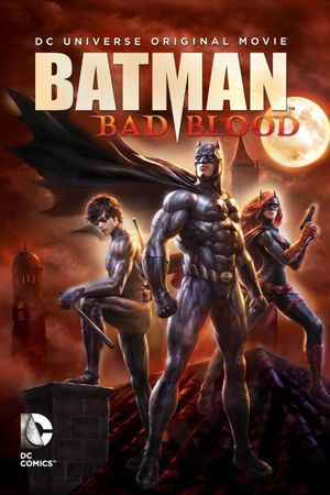 Batman: Bad Blood's poster