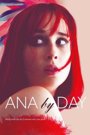 Ana by Day's poster