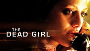 The Dead Girl's poster
