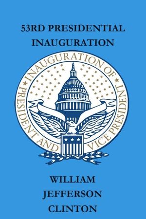 The Second Inauguration of Bill Clinton's poster