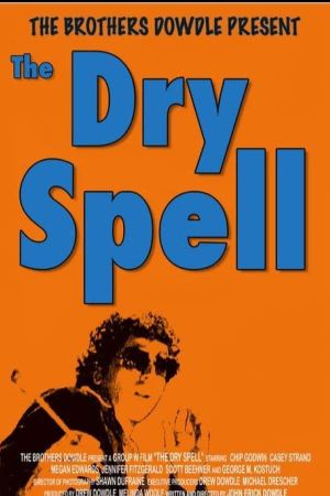 The Dry Spell's poster