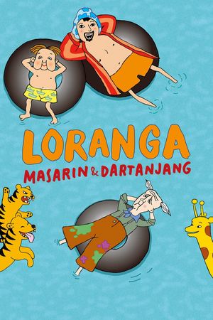 Loranga, Masarin & Dartanjang's poster