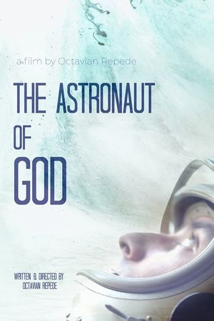 The Astronaut of God's poster