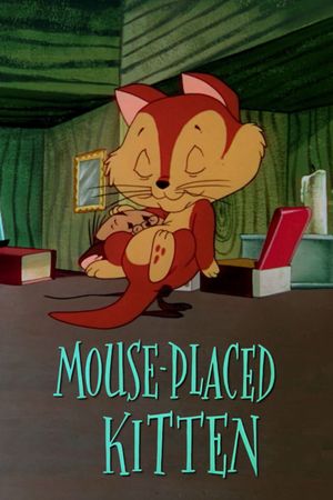 Mouse-Placed Kitten's poster