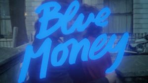 Blue Money's poster