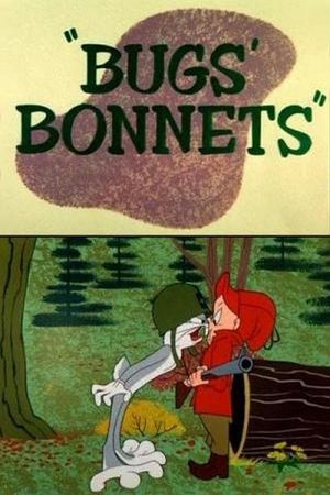 Bugs' Bonnets's poster