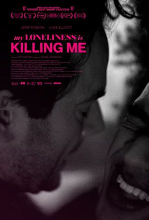 My Loneliness Is Killing Me's poster