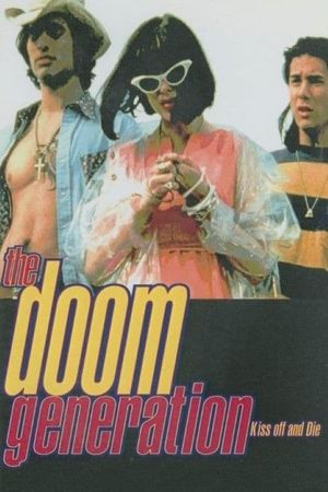 The Doom Generation's poster