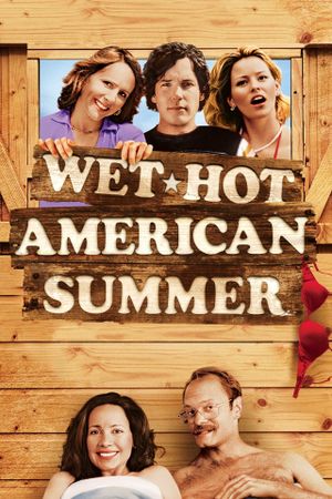 Wet Hot American Summer's poster