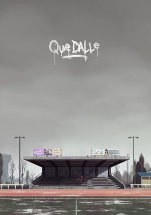 Que Dalle's poster
