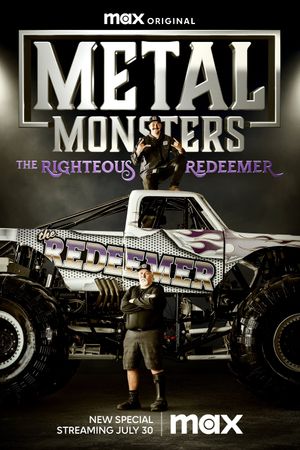 Metal Monsters: The Righteous Redeemer's poster