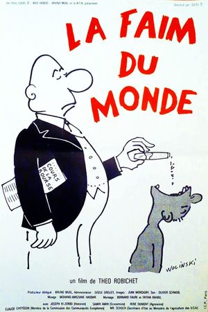 La faim du monde - Sahel, la faim, pourquoi?'s poster