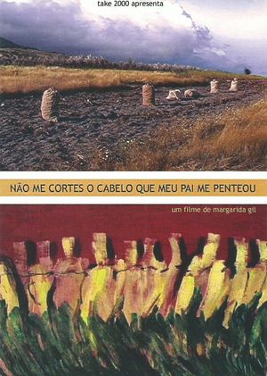 Não Me Cortes O Cabelo Que Meu Pai Me Penteou's poster