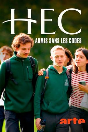 HEC, admis sans les codes's poster