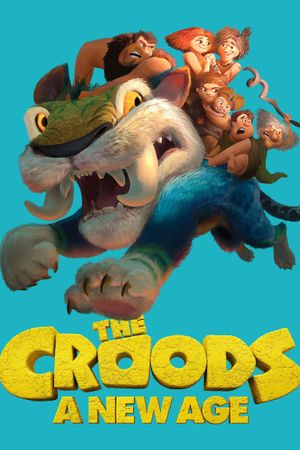 The Croods: A New Age's poster