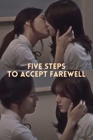 Five Steps to Accept Farewell's poster