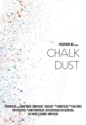 Chalk Dust's poster